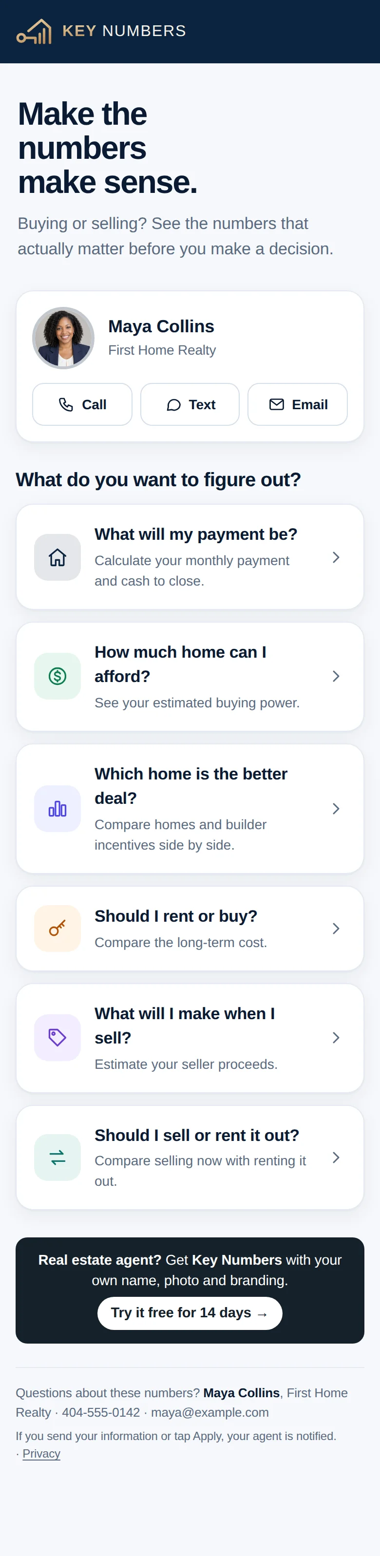 The client's Key Numbers home: the agent's card with Call, Text and Email, then What will my payment be?, How much home can I afford?, Which home is the better deal?, Should I rent or buy?, What will I make when I sell? and Should I sell or rent it out?
